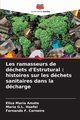 Les ramasseurs de dchets d'Estrutural, Amate Elisa Maria