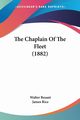 The Chaplain Of The Fleet (1882), Besant Walter