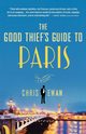 The Good Thief's Guide to Paris, Ewan Chris