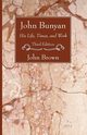 John Bunyan, Brown John