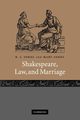 Shakespeare, Law, and Marriage, Sokol B. J.