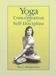 Yoga for Concentration and Self-Discipline, Bongarzone Rocco