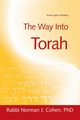 The Way Into Torah, Cohen Dr. Norman J.