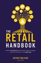The Retail Handbook (Second Edition), Welfare Antony