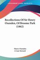 Recollections Of Sir Henry Oxenden, Of Broome Park (1862), Oxenden Henry