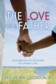 The Love of a Father, Gordon Ken