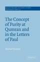 The Concept of Purity at Qumran and in the Letters of Paul, Newton Michael