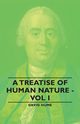 A Treatise of Human Nature - Vol I, Hume David
