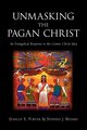 Unmasking the Pagan Christ, Porter Stanley E.