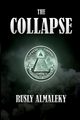 The Collapse, Rusly Almaleky