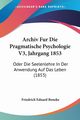 Archiv Fur Die Pragmatische Psychologie V3, Jahrgang 1853, Beneke Friedrich Eduard