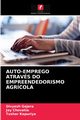 AUTO-EMPREGO ATRAVS DO EMPREENDEDORISMO AGRCOLA, Gajera Divyesh