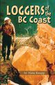 Loggers of the BC Coast, Knapp Hans