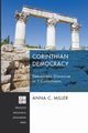 Corinthian Democracy, Miller Anna C.