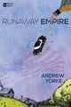 Runaway Empire, Yorke Andrew
