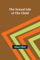 The Sexual Life of the Child, Moll Albert
