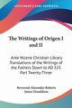The Writings of Origen I and II, 