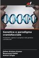 Genetica e paradigma craniofacciale, Krishna Kumar Jishnu