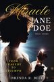 Miracle Jane Doe, Bell Brenda R.