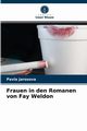 Frauen in den Romanen von Fay Weldon, Jarosova Pavla