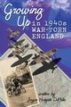 Growing Up in 1940s War-Torn England, DeMille Joyce Holgate