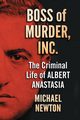 Boss of Murder, Inc., Newton Michael