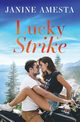 Lucky Strike, Amesta Janine