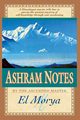 Ashram Notes, El Morya