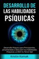 Desarrollo de las Habilidades Psquicas, Komak Kristin