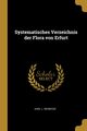 Systematisches Verzeichnis der Flora von Erfurt, Reinecke Karl L.