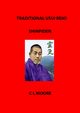 Traditional Usui Reiki - Shinpiden, Moore C L