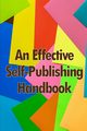 An Effective Self-Publishing Handbook, Samson Lee