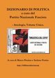 Dizionario di politica a cura del Partito Nazionale Fascista - Antologia, Volume Unico., Piraino Marco