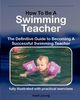 How to Be a Swimming Teacher, Young Mark