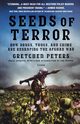 Seeds of Terror, Peters Gretchen