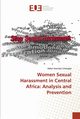 Women Sexual Harassment in Central Africa, Tchengba Didier Stanislas