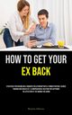 How to Get Your Ex Back, Alderson Royston