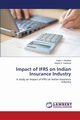 Impact of Ifrs on Indian Insurance Industry, Savaliya Kajal J.