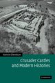 Crusader Castles and Modern Histories, Ellenblum Ronnie