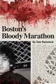 Boston's Bloody Marathon, Ramstack Tom