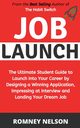 Job Launch, Nelson Romney