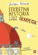 Sekretna historia ludz... skarpetek Tom 2, Bednarek Justyna