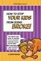 How to stop your kids from going broke!, Bowden Sylvia