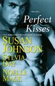 Perfect Kisses, Johnson Susan