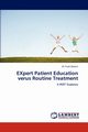 Expert Patient Education Verus Routine Treatment, Deakin Trudi
