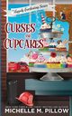 Curses and Cupcakes, Pillow Michelle M.