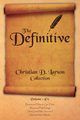 Christian D. Larson - The Definitive Collection - Volume 1 of 6, Larson Christian D.
