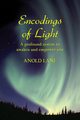 Encodings of Light, Lane Anold