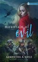 Mountain of Evil, Cole Samantha