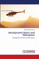 Aerodynamic Basics and Helicopters, Folami Gbenga Obokhai